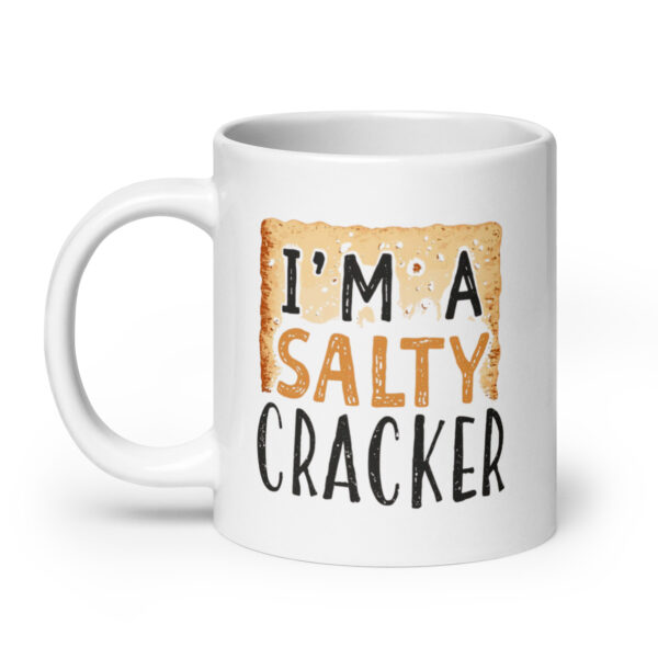 I'm a salty cracker - White glossy mug - Image 8